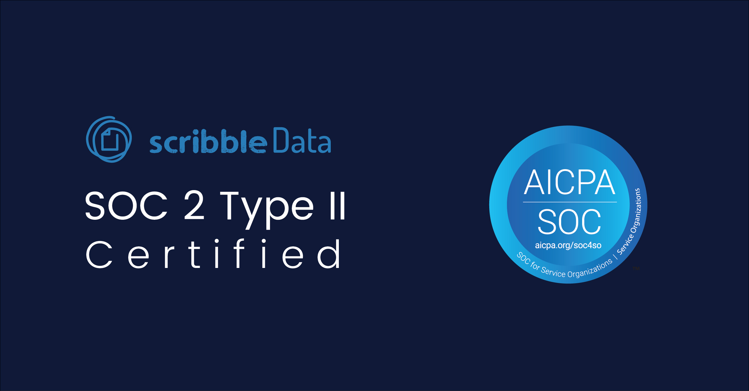 Scribble Data becomes SOC 2 Type II certified